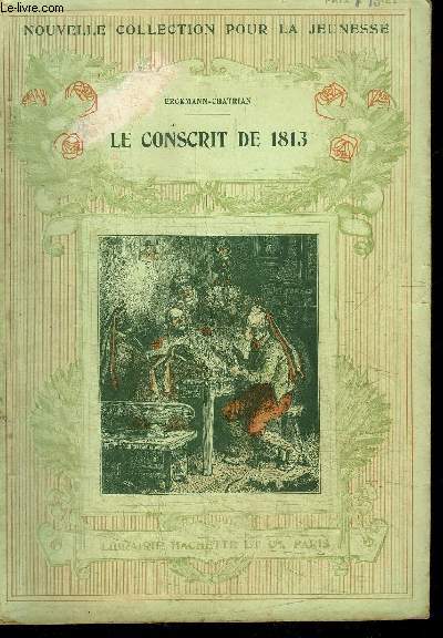 LE CONSCRIT DE 1813
