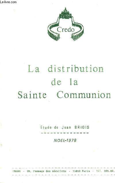 LA DISTRIBUTION DE LA SAINTE COMMUNION - NOEL 1978
