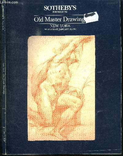 CATALOGUE DE VENTE AUX ENCHERES : OLD MASTER DRAWING - NEW-YORK - WEDNESDAY JANUARY 16 1985 - SALE 5276