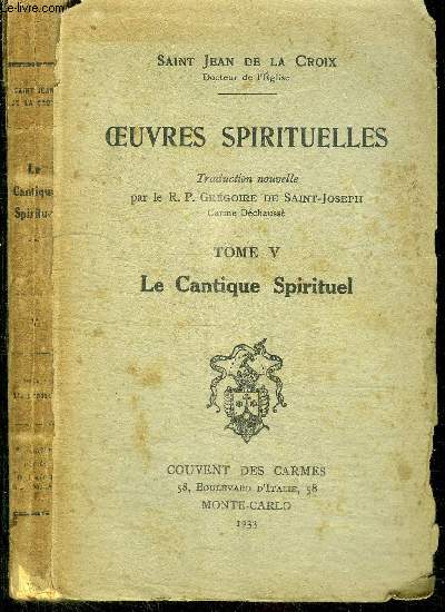 OEUVRES SPIRITUELLES - TOME 5 - LE CANTIQUE SPIRITUEL