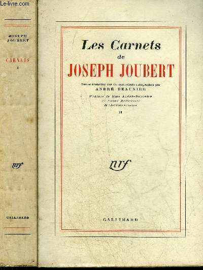 LES CARNETS DE JOSEPH JOUBERT - EN DEUX TOMES - TOME 1 + TOME 2 .