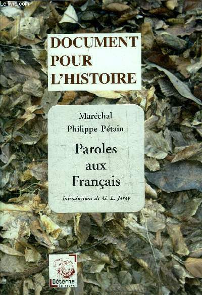 PAROLES AUX FRANCAIS - COLLECTION DOCUMENTS POUR L'HISTOIRE.