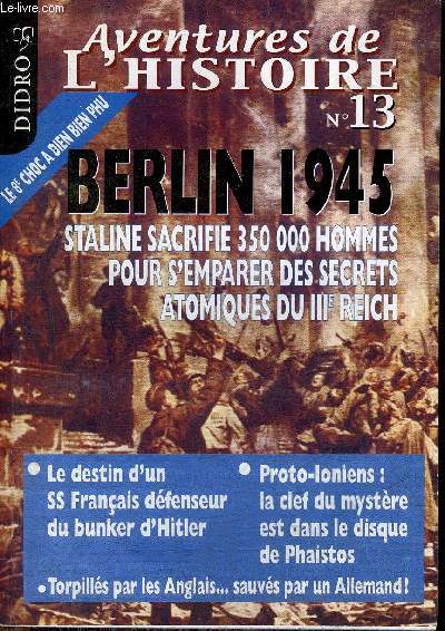 AVENTURES DE L'HISTOIRE N13 DECEMBRE 2002 - BERLIN 1945.