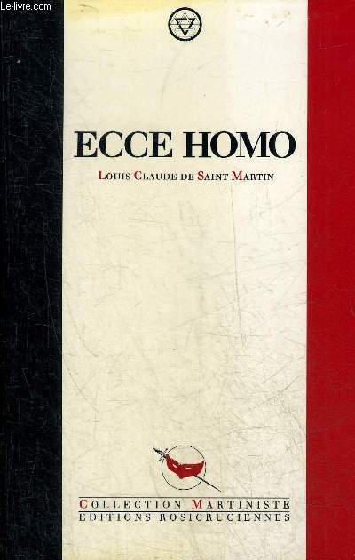 ECCE HOMO - COLLECTION MARTINISTE.