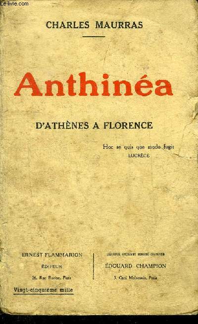 ANTHINEA D'ATHENES A FLORENCE .