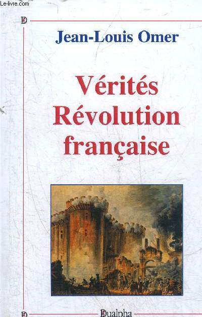 VERITES REVOLUTION FRANCAISE.