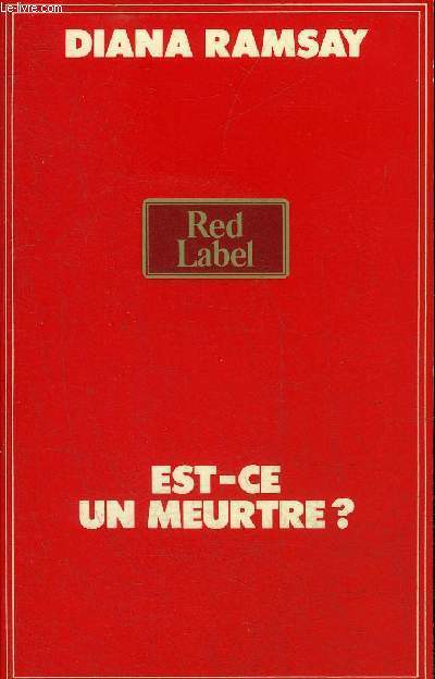 EST-CE UN MEURTRE ? - COLLECTION RED LABEL.