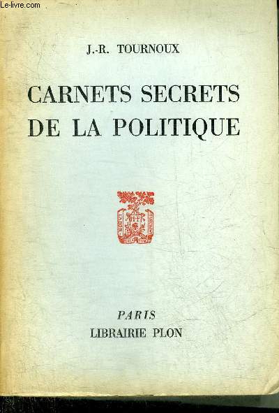 CARNETS SECRETS DE LA POLITIQUE.