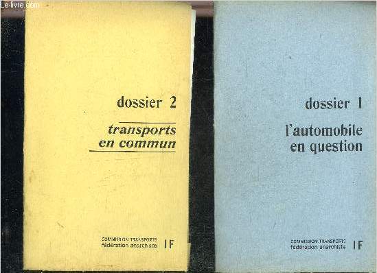2 FASCICULES : DOSSIER 1 L'AUTOMOBILE + DOSSIER 2 TRANSPORTS EN COMMUN.