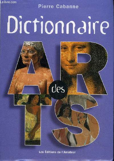 DICTIONNAIRE DES ARTS.