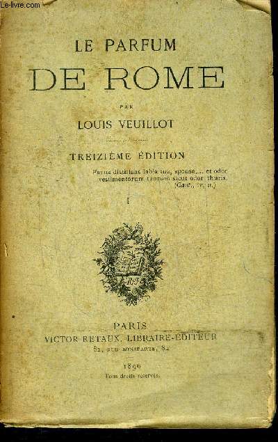 LE PARFUM DE ROME - TOME 1 - 13EME EDITION.
