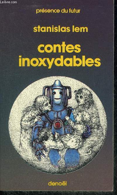 CONTES INOXYDABLES - COLLECTION PRESENCE DU FUTUR N330.