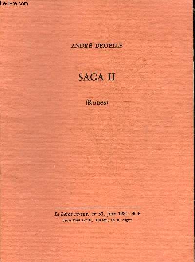 SAGA II (RUNES) - LE LEROT REVEUR N31 JUIN 1981 .