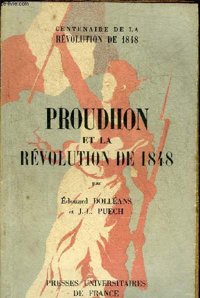 PROUDHON ET LA REVOLUTION DE 1848