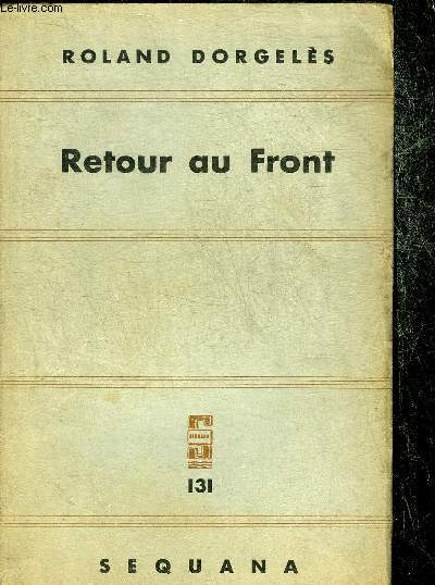 RETOUR AU FRONT - COLLECTION SEQUANA N131.