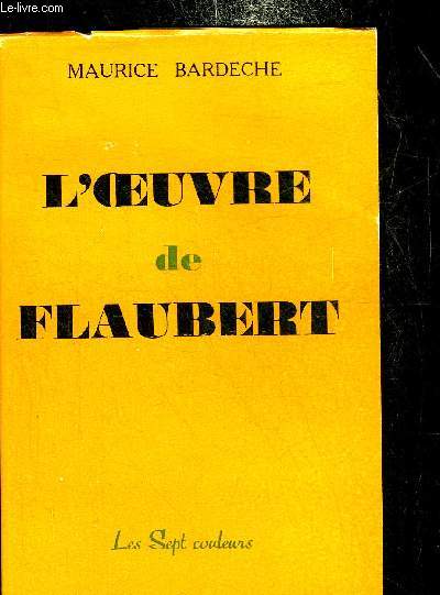 L'OEUVRE DE FLAUBERT.