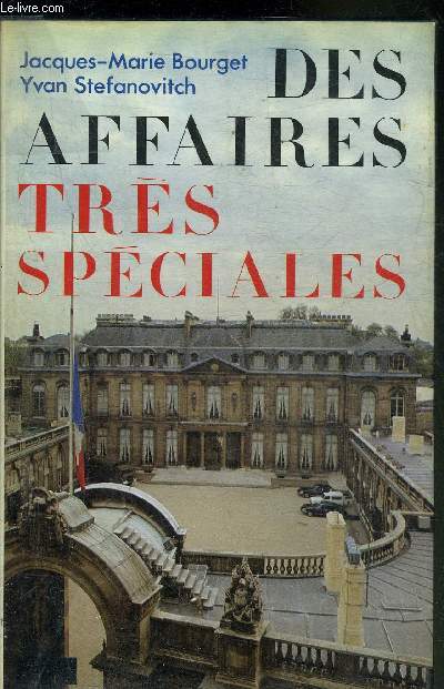 DES AFFAIRES TRES SPECIALES 1981-1985.