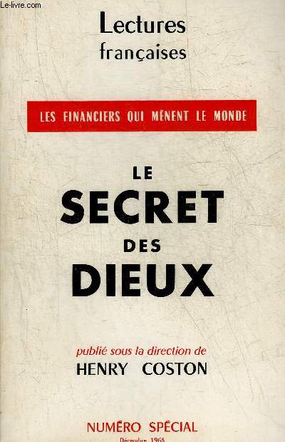 LECTURES FRANCAISES NUMERO SPECIAL DECEMBRE 1968 - LES FINANCIERS QUI MENENT LE MONDE - LE SECRET DES DIEUX.