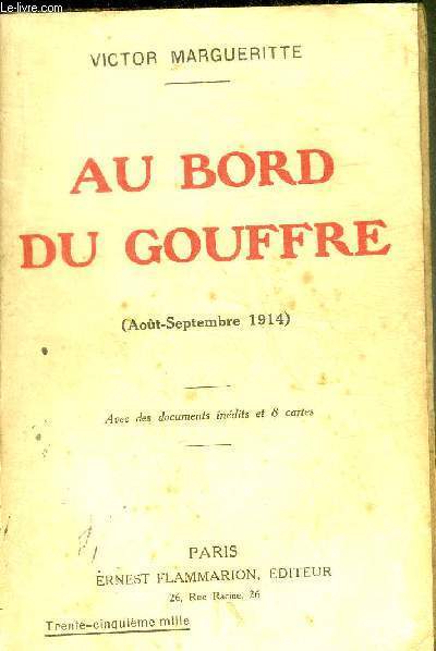 AU BORD DU GOUFFRE (AOUT-SEPTEMBRE 1914).