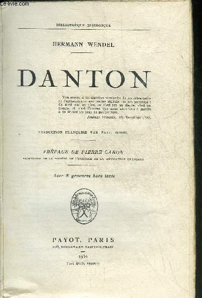 DANTON - COLLECTION BIBLIOTHEQUE HISTORIQUE.