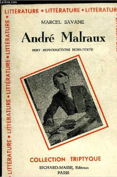 ANDRE MALRAUX - COLLECTION TRIPTYQUE LITTERATURE 2.