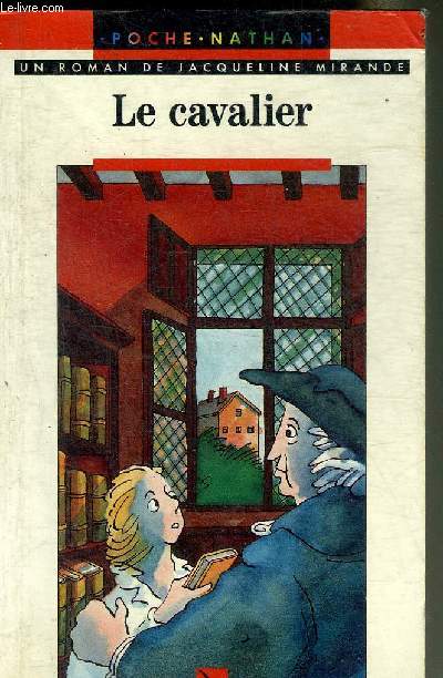 LE CAVALIER - COLLECTION ARC EN POCHE N618.