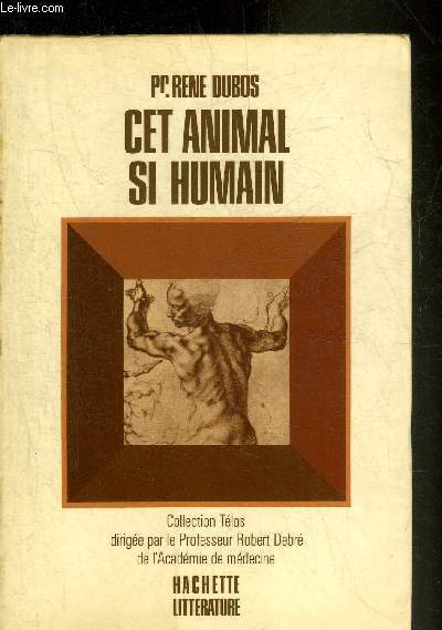 CET ANIMAL SI HUMAIN - COLLECTION TELOS.