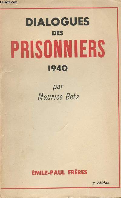 Dialogues des prisonniers - 1940