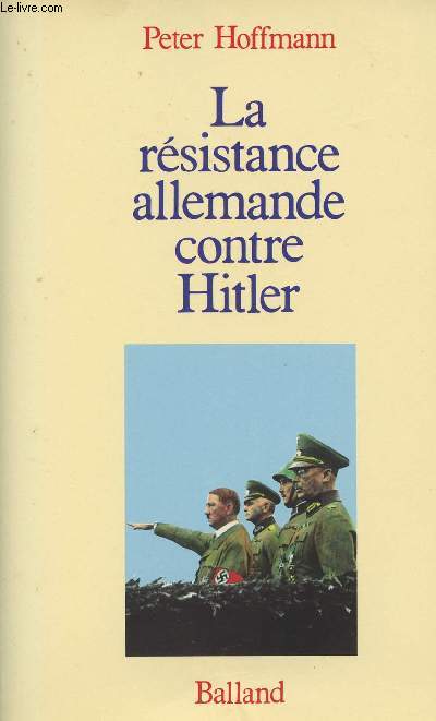 La rsistance allemande cotre Hitler