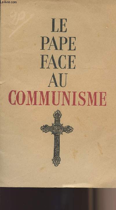 La Pape face au communisme