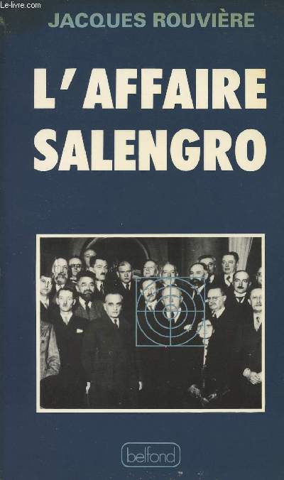 L'affaire Salengro ou les bas-fonds de la politique