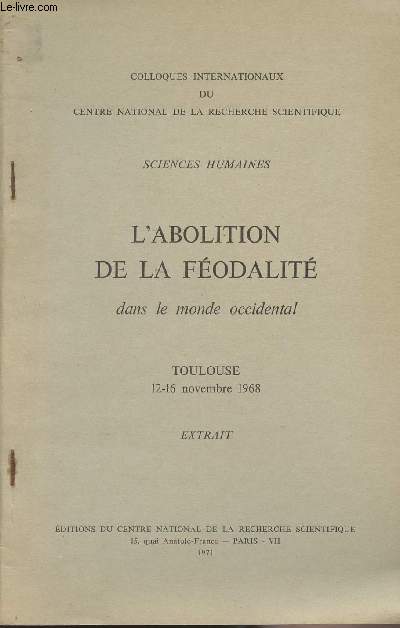 L'abolition de la fodalit dans le monde occidental - Toulouse 12-16 novembre 1968 - EXTRAIT