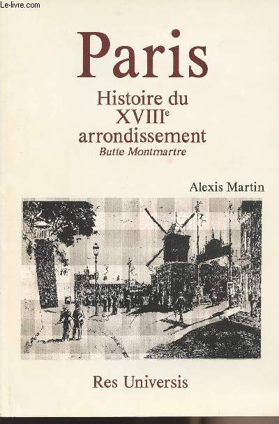 Paris histoire du XVIIIe arrondissement-Butte Montmartre