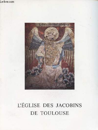 L'Eglise des Jacobins de Toulouse
