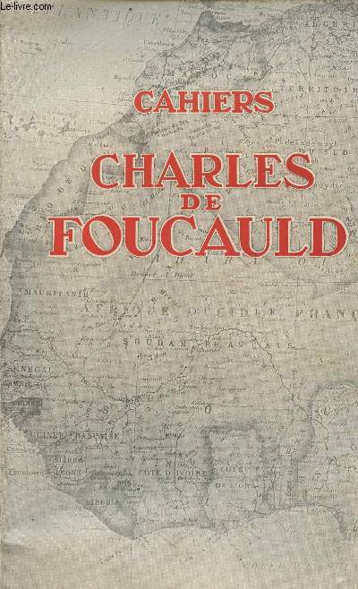Cahiers Charles de Foucauld - Vol. 16