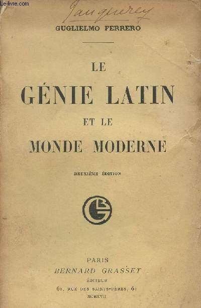 Le gnie latin et le monde moderne