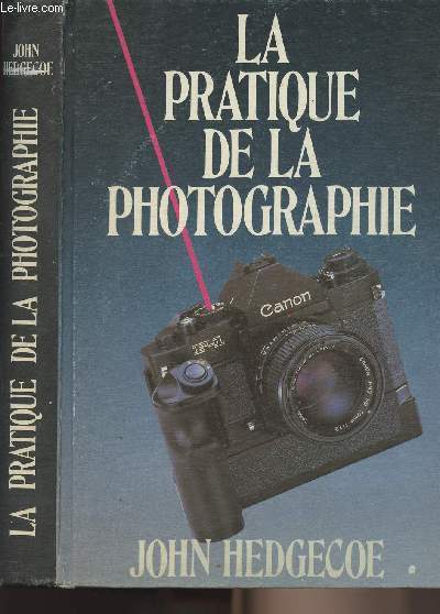 La pratique de la photographie
