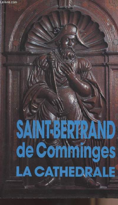 Saint-Bertrand de Comminges - La cathdrale