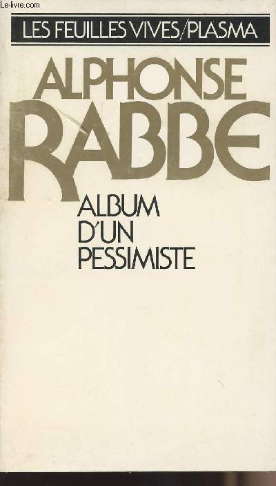Album d'un pessimiste - collection 