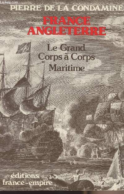 France Angleterre - Le grand corps  corps maritime