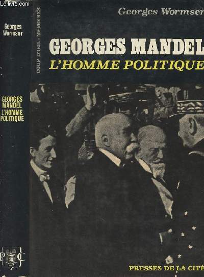 Georges Mandel - L'homme politique