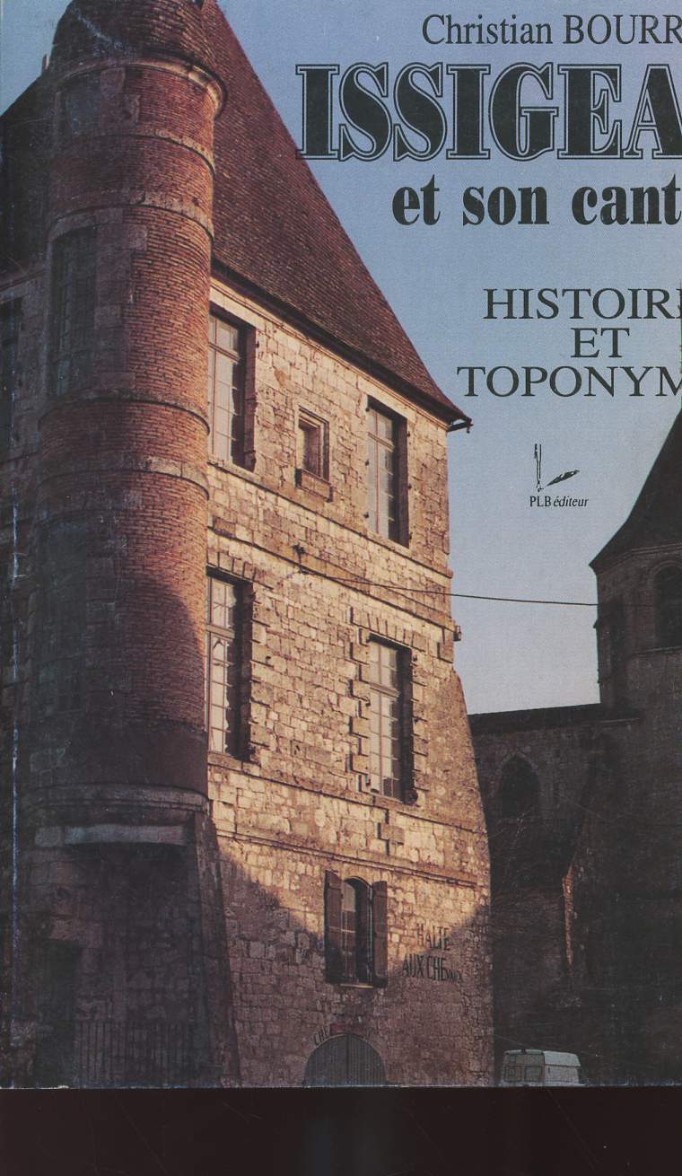 Issigeac et son canton - Histoire et toponymie