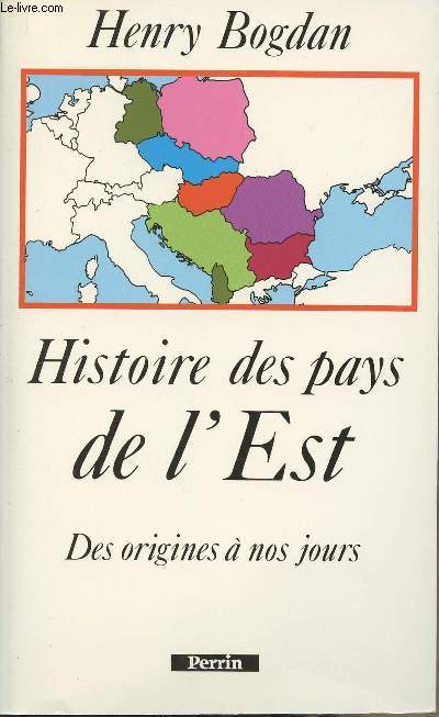 Histoire des pays de l'Est - Des origines  nos jours