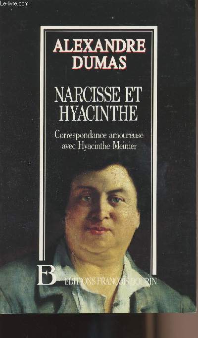 Narcisse et Hyacinthe - correspondance amoureuse avec Hyacinthe Meinier