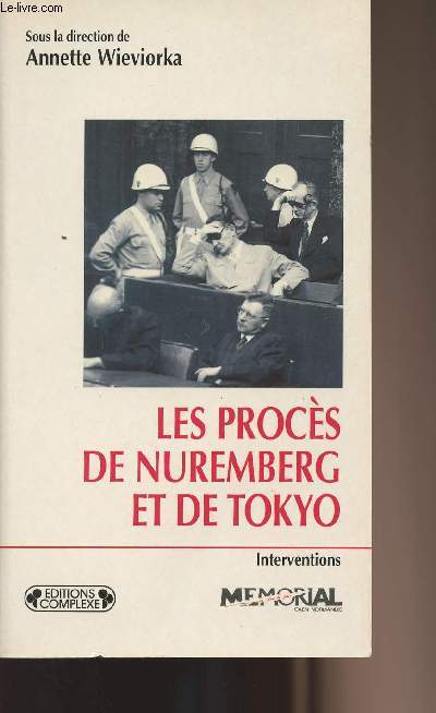 Les procs de Nuremberg et de Tokyo