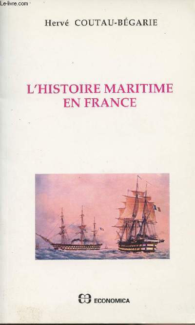 L'histoire maritime en France