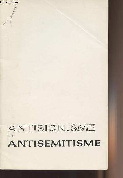 Antisionisme et antismitisme - De l'antismitisme confessionnel  l'antismistisme politique