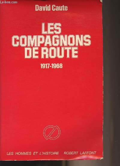 Les compagnons de route 1917-1968- collection 