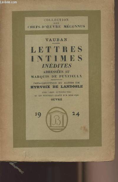 Lettres intimes indites adresses au Marquis de Puyzieulx - collection 