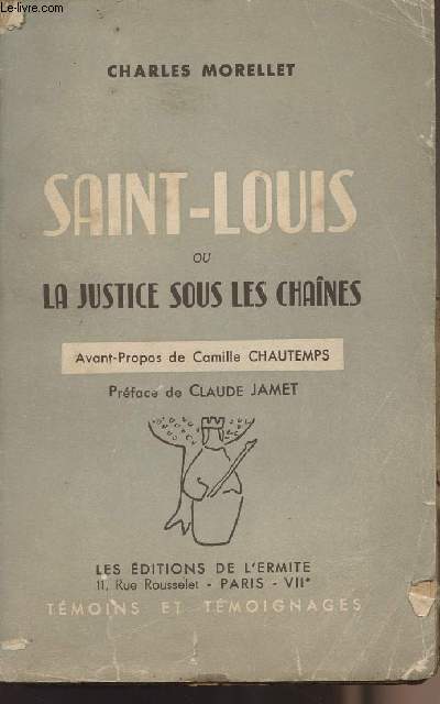 Saint-Louis ou la justice sous les chanes - collection 